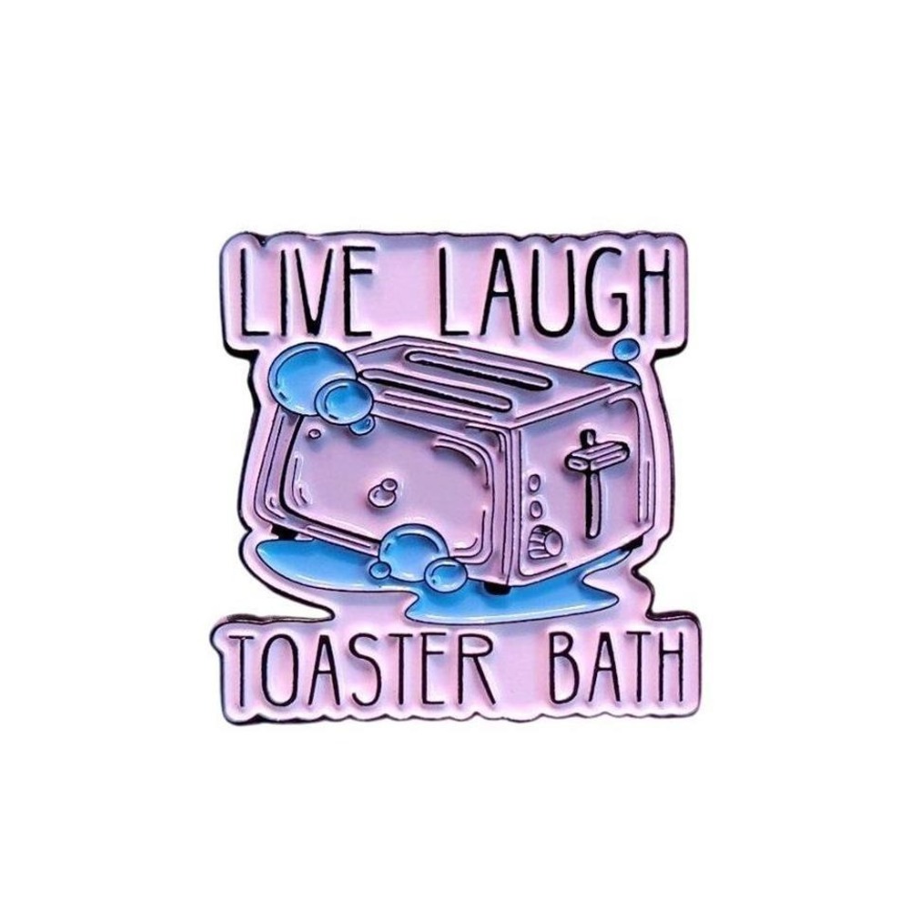 Live‎ Laugh Toaster Bath Enamel Pin Funny Kitchen Humor Gag Gift